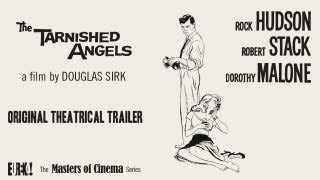 THE TARNISHED ANGELS Original Theatrical Trailer (Masters of Cinema)
