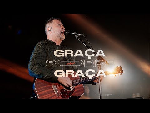 Graça Sobre Graça - Davi Fernandes