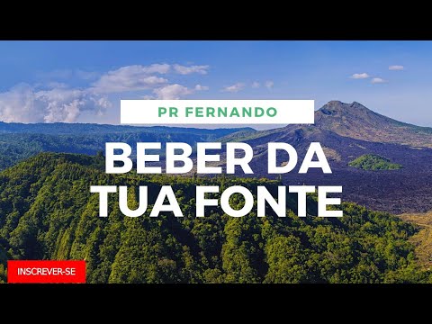 Beber da Tua Fonte ( Águas Cristalinas ) Pastor Fernando Rodrigues - Piano + Letra