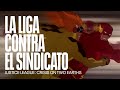 La Liga De La Justicia Versus El Sindicato Del Crimen Justice League Crisis On Two Earths