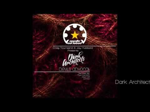 Dark Architects - Devils Advocat (Paul Hamilton Remix)