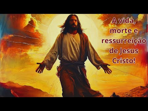 ✅ A Vida de Jesus Cristo: Uma Jornada Extraordinária🦚🎵🙏