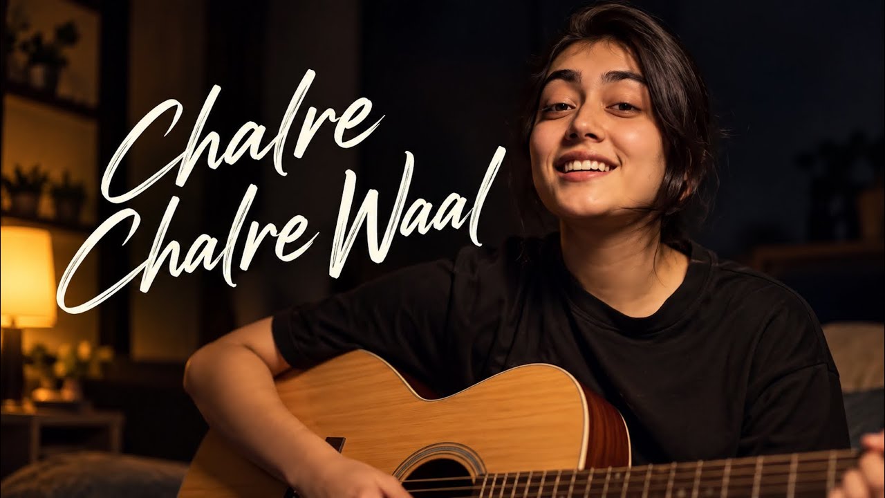 Chalre Chalre Waal | Tu Sanwal Phul Kasturi | Chalre Chalre Waal Song