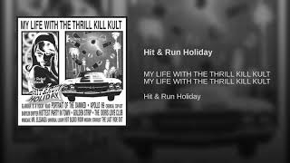 Hit & Run Holiday