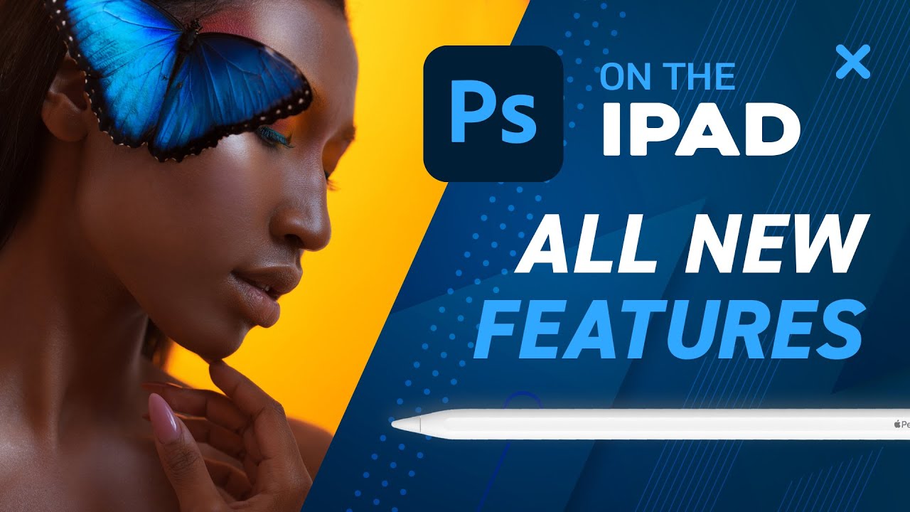 Photoshop on the iPad 2021 New Features