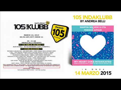 "My Heart Goes Intoxicated" su Radio 105!