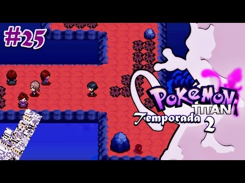 POKÉMON TITAN T2 - EP. 25 - PERDIDO EN EL "MUNDO DISTORSIÓN"