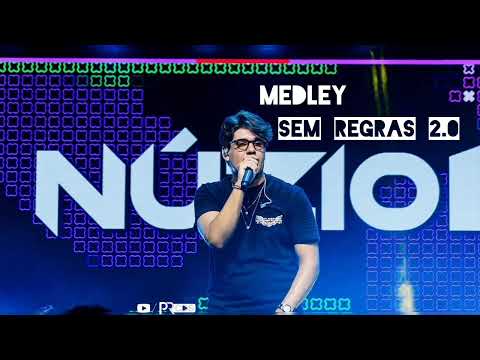 Medley Sem Regras 2.0 - Núzio Medeiros/ Repertório Novo