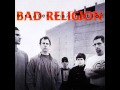 Bad Religion - 21st Century (Digital Boy) 