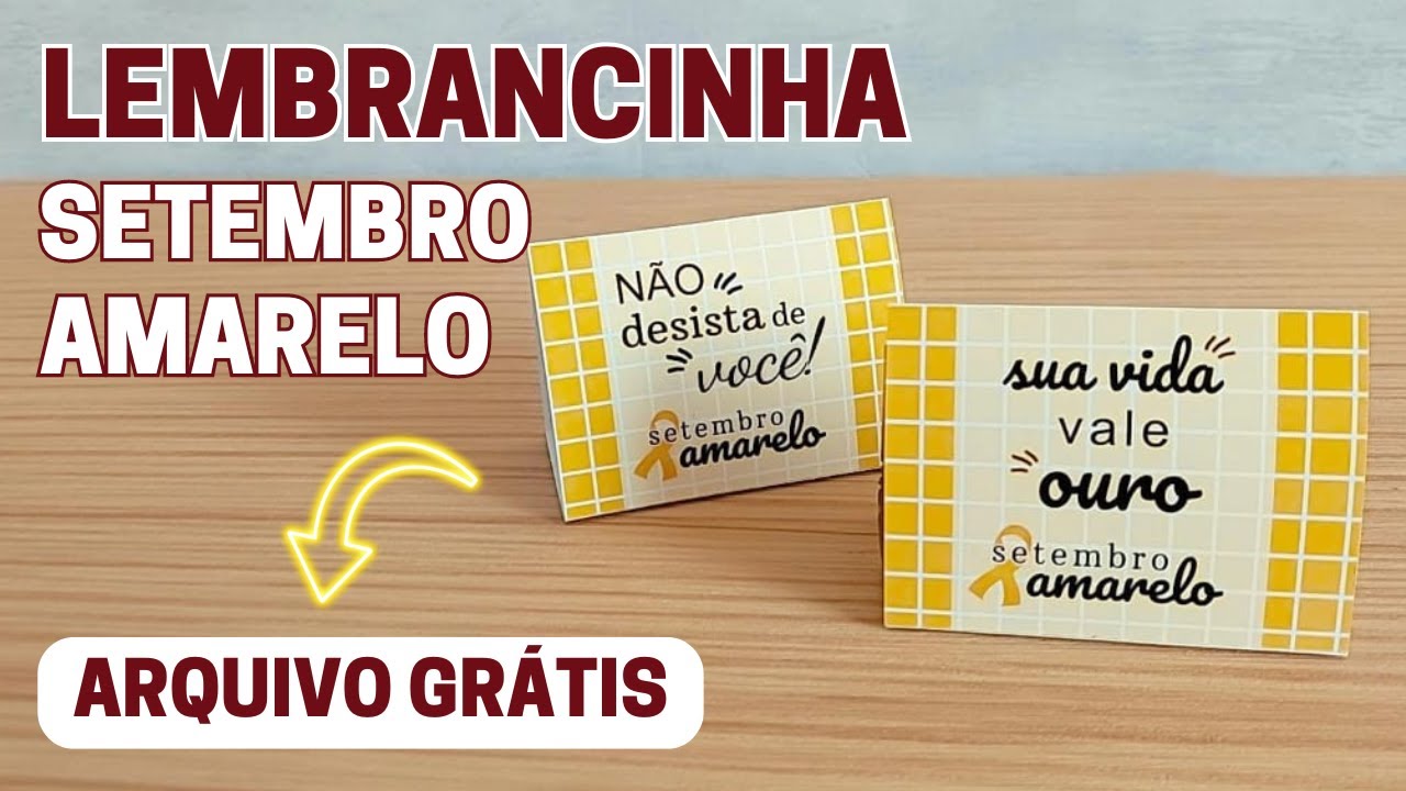 Setembro Amarelo | Lembrancinhas + Frases