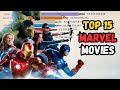 Top 15 Marvel Movies of All Time (2008-2024)