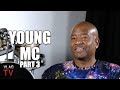 Young MC On Writing Wild Thing For Tone Loc Hoped It Would Sell 100K But Sold 4M Copies Part 3