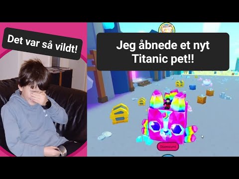 PET SIMULATOR X: Har åbnet et TITANIC PET for 800 ROBUX, ROBLOX dansk (2023)