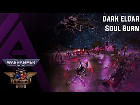 Dawn of War : Unification V5.9.1 - Dark Eldar - Soul Burn