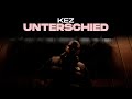 KEZ - UNTERSCHIED [prod. by PzY & Ersonic]