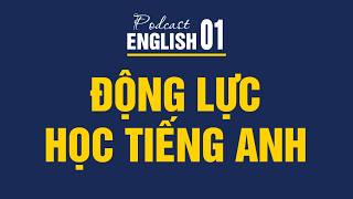 Nghe bài này nếu bạn cảm thấy nản lòng khi học Tiếng Anh (Chậm & Dễ)