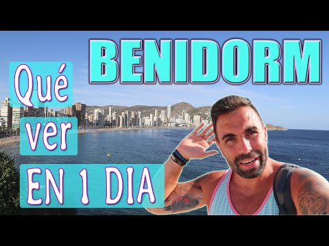 QUE VER en BENIDORM ☀ - Lo Mejor de Benidorm en 1 DIA.