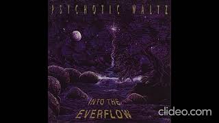 Psychotic Waltz – Into The Everflow [1992]