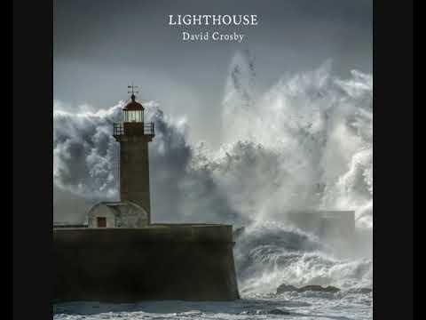 David Crosby ‎– Lighthouse (2016 - Album)