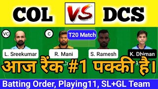 col vs dcs dream11 prediction | col vs dcs dream11 team | col vs dcs | col vs dcs dream11