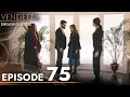 Vendetta Episode 75 English Subtitled Kan Cicekleri