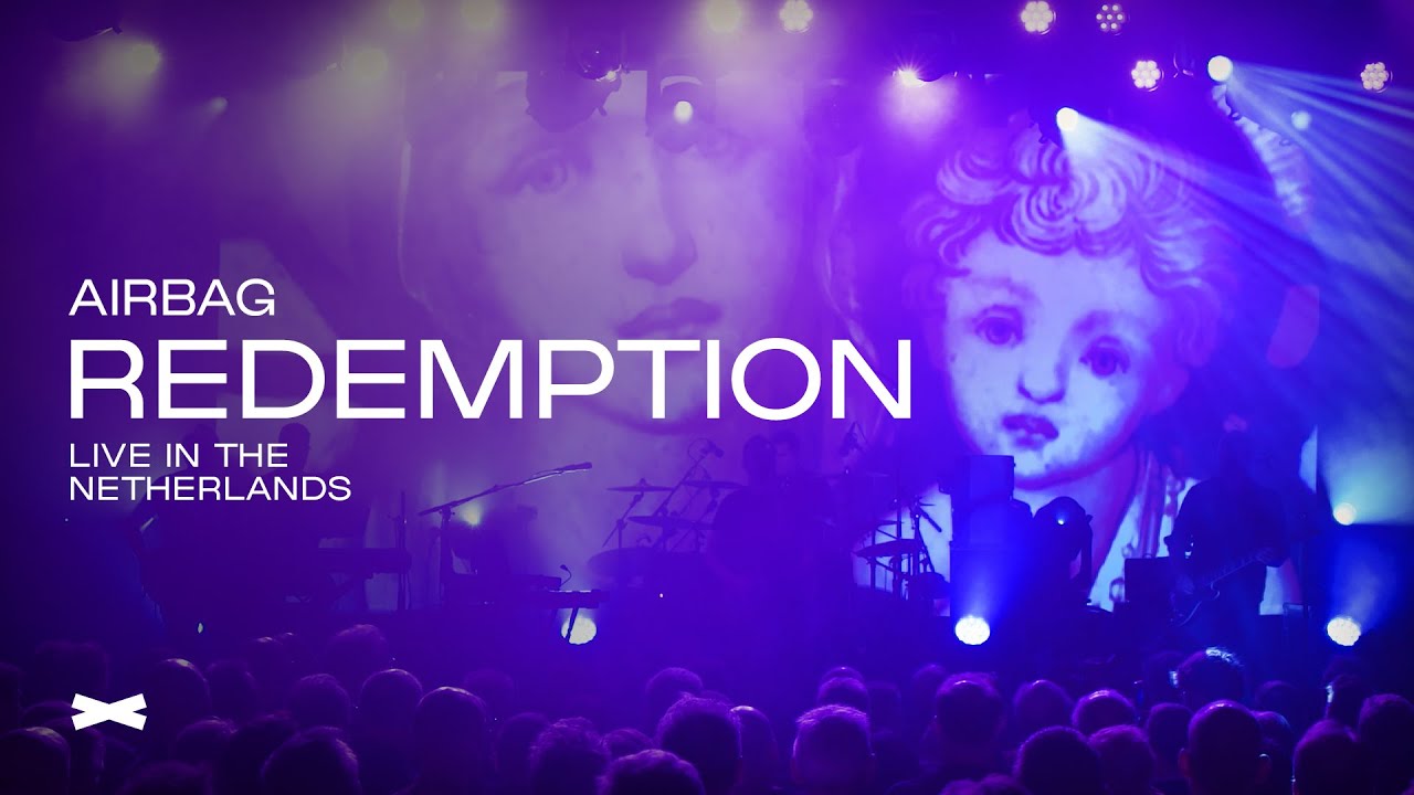 Airbag - Redemption (Live in The Netherlands 2025 - Official video) - YouTube