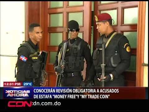 Conocerán revisión obligatoria acusados de estafa Money Free y My Trade Coin