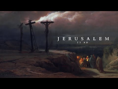 Jerusalem, 33 AD
