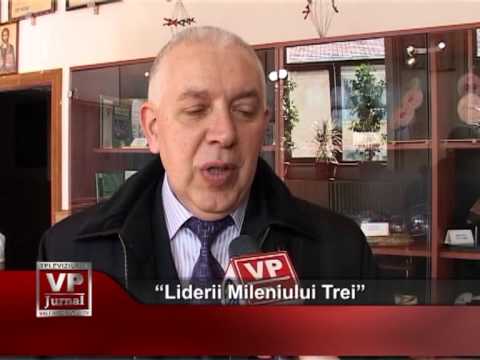 “Liderii Mileniului Trei”