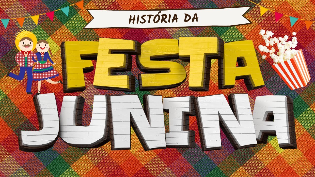 História da Festa Junina | Vídeo Educativo para Crianças