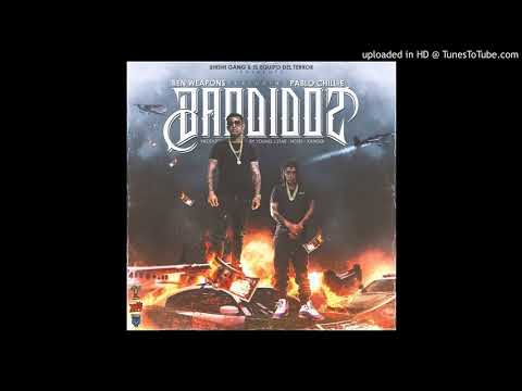 Ben Weapons Ft. Pablo Chill-E - Banndido