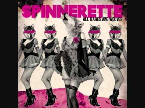 Spinnerette-All Babes are wolves.wmv