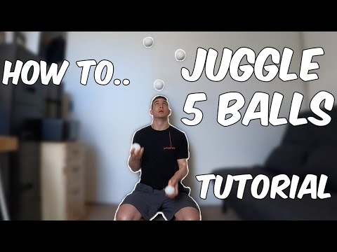 Learn How to JUGGLE 5 BALLS - Tutorial