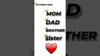 Download lagu Mom Dad Brother Sister Whatsapp Status 🥀💖 #shorts mp3