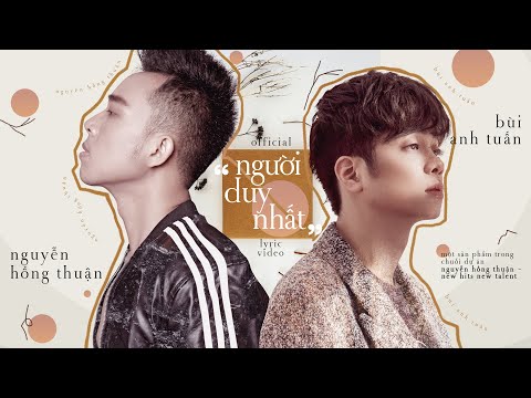 Người duy nhất - Bùi Anh Tuấn