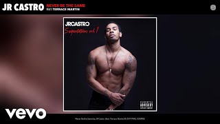 JR Castro - Never Be the Same (Audio) ft. Terrace Martin