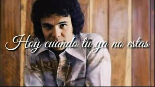 Hoy Cuando Tu Ya No Estas - José José (Letra)