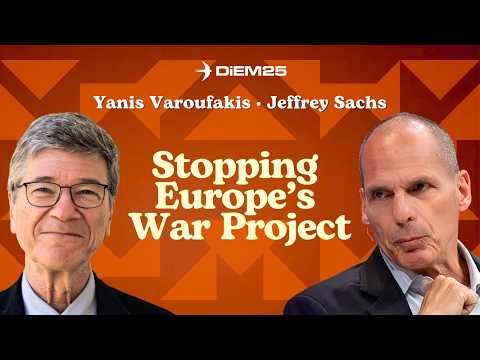 Europe Has Become a War Project — Can It Be Stopped? | Yanis Varoufakis & Jeffrey Sachs Video-Thumbnail von YouTube