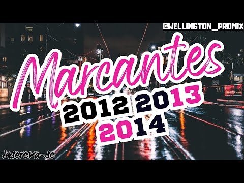 Melody💔Marcantes🔥 - Só As Top´s ((2012💔2013🔥2014))📲💻@Wellington_Promix