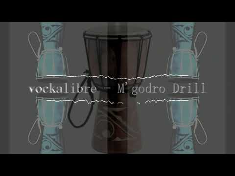 vockalibre - m'godro drill