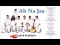 Euphoria | Ab Na Jaa