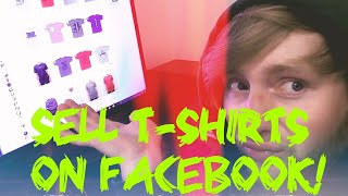 How To Sell T-shirts on FACEBOOK! - Business Vlog - Start a brand
