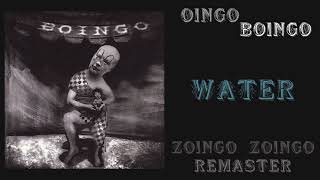 Oingo Boingo - Water | Zoingo Zoingo Remaster!