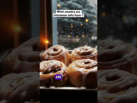 What country are cinnamon rolls from?