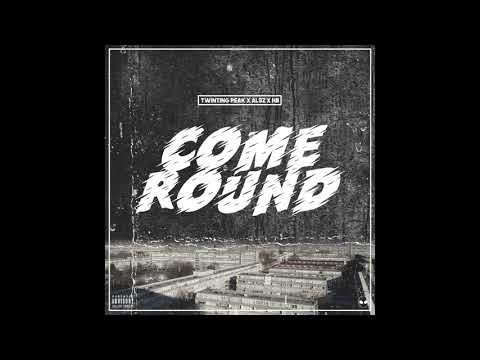TwinTingPeak x Alsz x HB - Come Round | @PacmanTV
