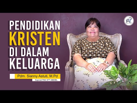Bible Talk Ep.3 - Pendidikan Kristen di Dalam Keluarga by Sianny Astuti M.Pd