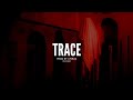 Trace | New School Instrumental Hip Hop Beat | Trap Beats | Prod.CHIRAG