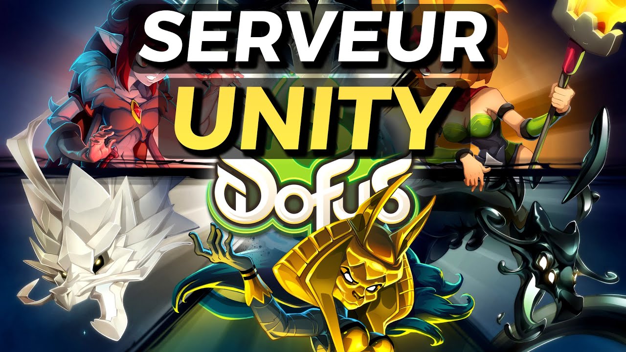 Quel SERVEUR sur DOFUS UNITY ?