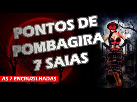 Pontos de Pombagira 7 saias - Melhores Pontos