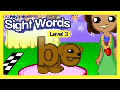 Meet the Sight Words Level 3 - "be"